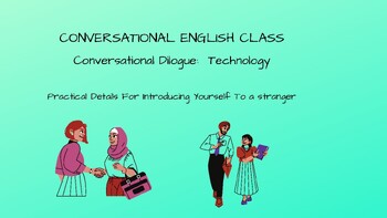 Preview of Conversational English Dialogue  - Situational Dialogue 1 - Technology
