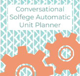 Conversational Solfege Automatic Unit Planner