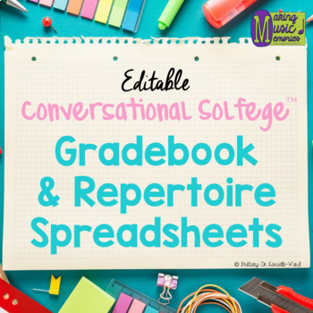 Preview of Conversational Solfege - Gradebook & Repertoire Spreadsheet