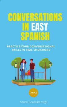 Preview of Conversations in Easy Spanish - Conversaciones en Español Fácil