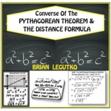 Converse of Pythagorean Theorem & Distance Formula (Notes,