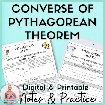 Preview of Converse of the Pythagorean Theorem Guided Notes Homework 8th Grade Math