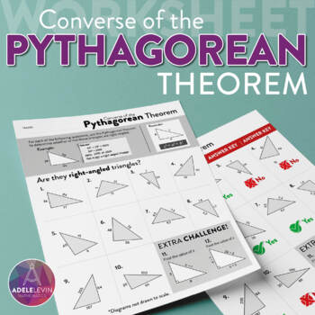 Preview of Converse of the Pythagorean Theorem (WORKSHEET)