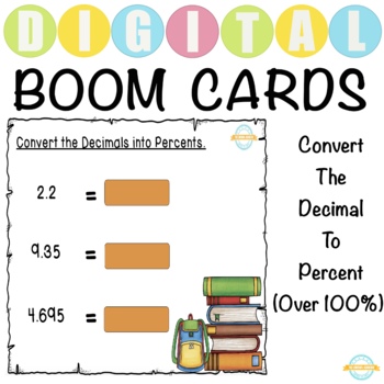 Preview of Conversion of Decimal to Percent - Over 100% - Boom Cards™