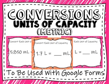 Preview of Conversions: Metric Units of Capacity- (Google Forms and Distant Learning)