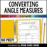 Convert Angles From Degrees to Radians Guided Notes, Class