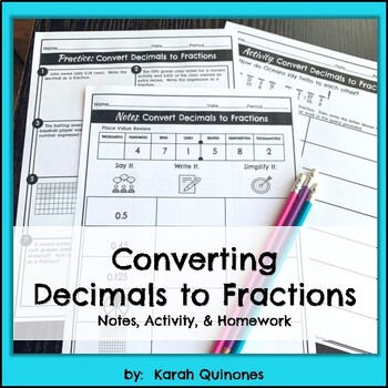 Preview of Convert Decimals to Fractions Notes  Activity and Homework