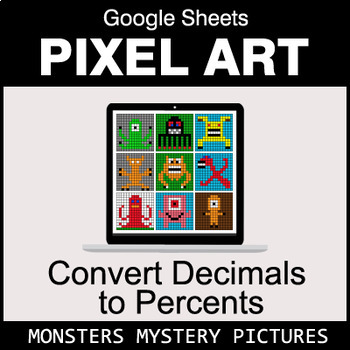 Preview of Convert Decimals to Percents - Google Sheets Pixel Art - Monsters