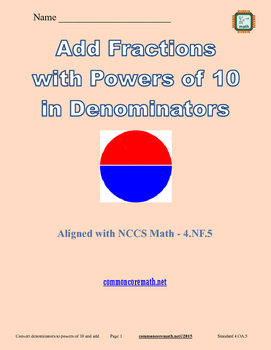 Preview of Convert Denominators from 10 to 100 and Add Fractions - 4.NF.5