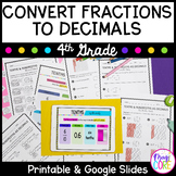 Convert Fractions to Decimals - 4th Grade Math - Print & D