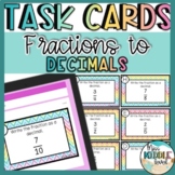 Convert Fractions to Decimals Task Cards Digital and Print