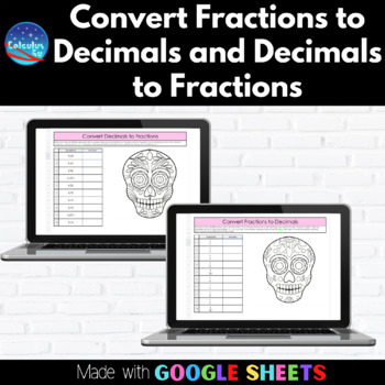 Preview of Convert Fractions to Decimals and Decimals to Fractions | Google™ Sheets