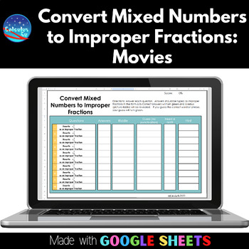 Preview of Convert Mixed Numbers to Improper Fractions | Movies | Google™Sheets