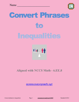 Preview of Convert Phrases to Inequalities - 6.EE.8