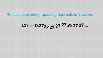 Preview of Convert Repeating Decimals to Fractions Jamboard