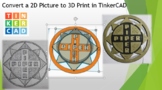 Convert a 2D Picture to 3D Print in TinkerCAD