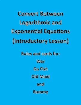 Preview of Convert between Exponential and Logarithmic Equations - An Introduction