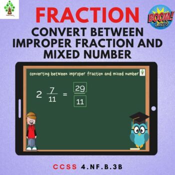 Preview of Convert between improper fraction and mixed numbers boom card