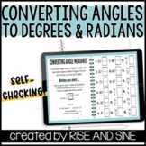 Converting Angles to Degrees and Radians Self-Checking Dig