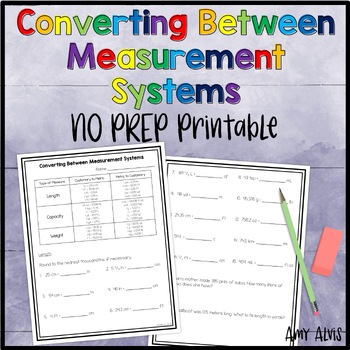 Preview of Converting Between Measurement Systems NO PREP Printables Worksheets