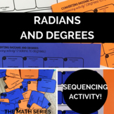 Converting Between Radians and Degrees Sequencing Activities