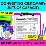 Converting Customary Units of Capacity Notes | Customary U