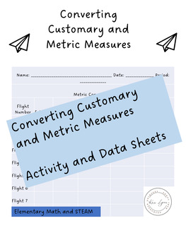 Preview of Converting Customary and Metric Measures