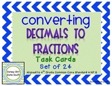 Converting Decimals to Fractions Task Cards - Set of 24 Co
