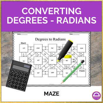 Preview of Converting Degrees and Radians Maze