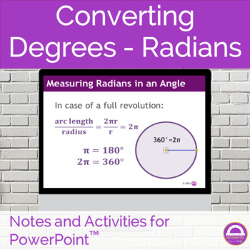 Preview of Converting Degrees and Radians Presentations and Exercises