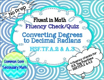 Preview of Converting  Degrees to Decimal Radians Fluency Check: No Prep