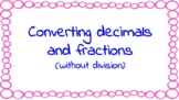 Converting Fractions and Decimals PowerPoint (editable)