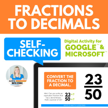 Preview of Converting Fractions to Decimals Digital Activity for Google™ or Microsoft™
