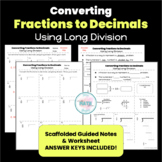 Converting Fractions to Decimals | Notes & Worksheet | Ter