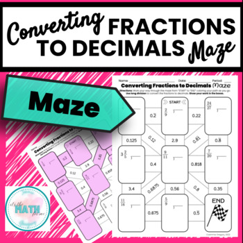 Preview of Converting Fractions to Decimals | Rational Numbers | 8.NS.1 | 7.NS.2 | Maze