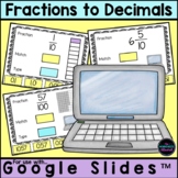 Converting Fractions to Decimals Activity for Google Classroom™