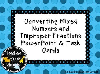 Preview of Converting Improper Fractions and Mixed Numbers PowerPoint and Task Cards