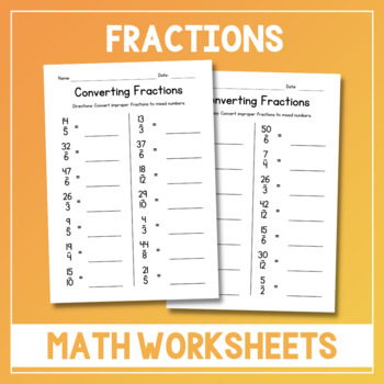 Preview of Converting Improper Fractions to Mixed Numbers Worksheets - Math Practice