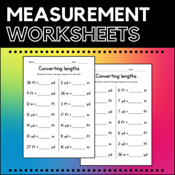 Preview of Converting Lengths (yards, feet and inches) - Measurement Worksheets - Sub Plan