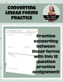 Converting Linear Forms Practice