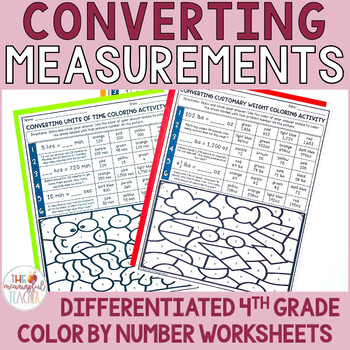Converting Measurements 4th Grade Color by Number Activities 4.MD.1 4.MD.2