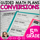 Fifth Grade Converting Measurements Guided Math - Lessons 