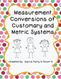 Converting Measurements in the Customary System and Metric