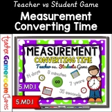 Converting Measurements of Time Teacher vs Student Game