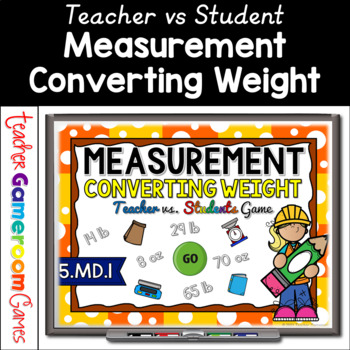 Converting Measurements of Weight Teacher vs Student Game by Teacher ...