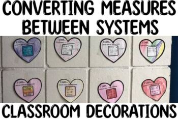 Preview of Converting Measures Between Systems Classroom Heart Decorations