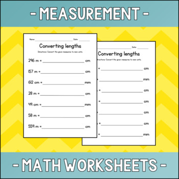 Preview of Converting Metric Lengths (mm, cm, and m) - Measurement Worksheets - Test Prep