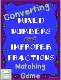 Converting Mixed Numbers and Improper Fractions Matching G