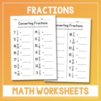 Preview of Converting Mixed Numbers to Improper Fractions Worksheets - Math Practice