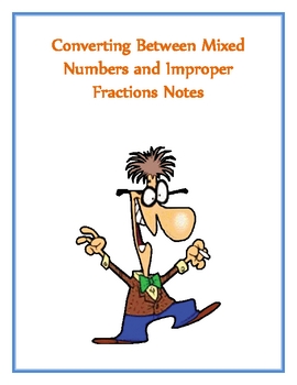 Preview of Converting Mixed and Improper Fractions Notes
